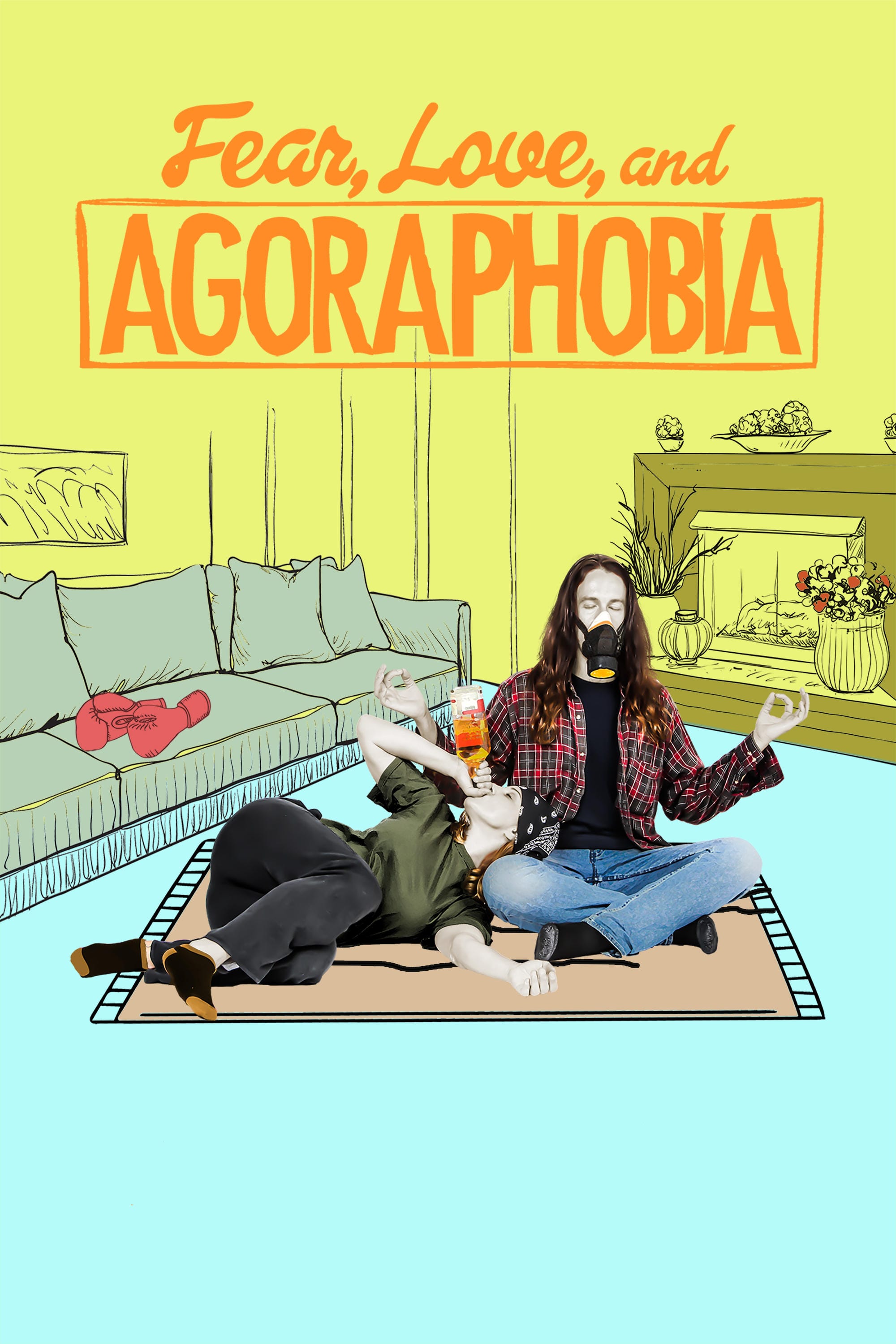 постер Страх, любовь и агорафобия